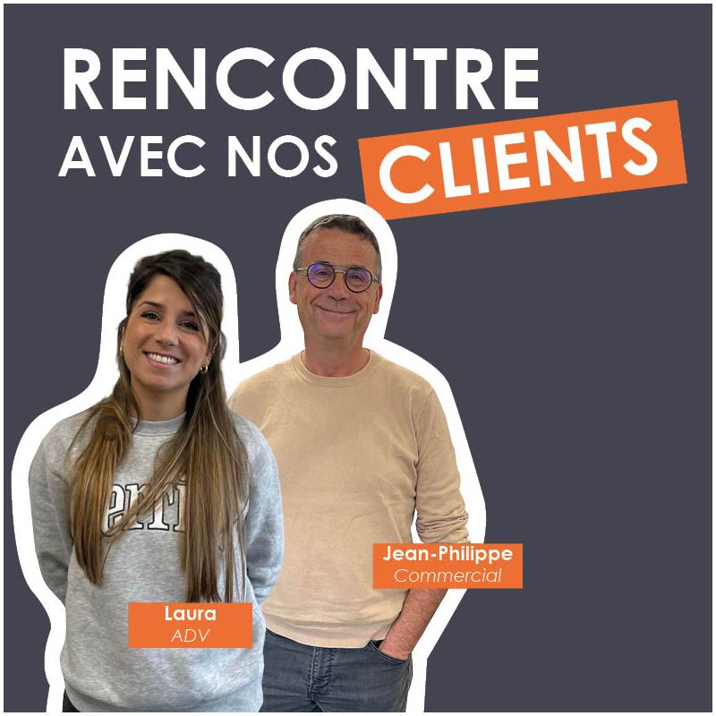 Rencontre avec nos clients : Laura et Jean-Philippe