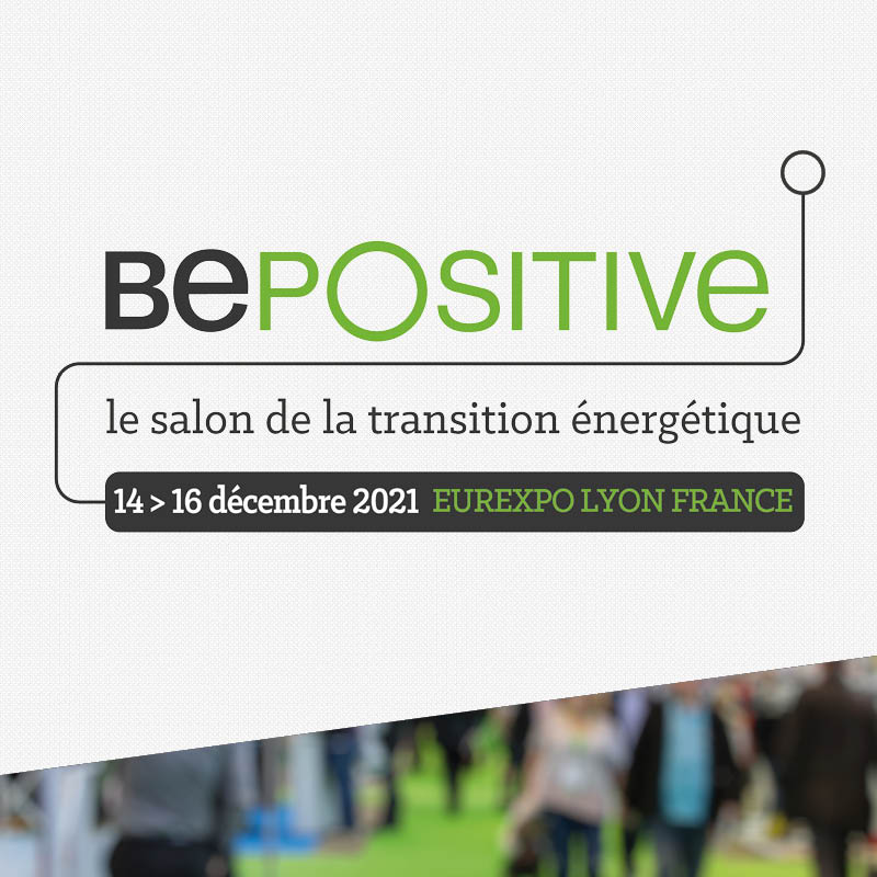BePositive à Lyon : Le salon de la transition énergétique